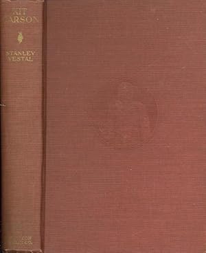 KIT CARSON.; The Happy Warrior of the Old West