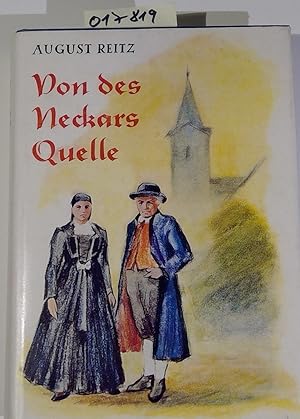 Imagen del vendedor de Von des Neckars Quelle - Ein Heimatbuch a la venta por Antiquariat Trger