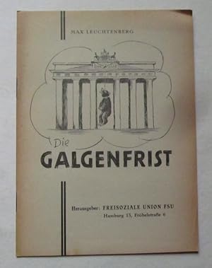 Die Galgenfrist