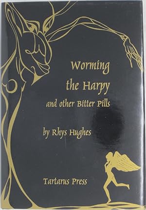 Bild des Verkufers fr Worming the Harpy and Other Bitter Pills zum Verkauf von Powell's Bookstores Chicago, ABAA