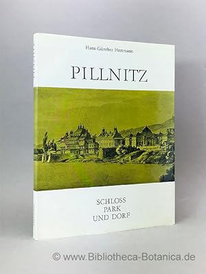 Seller image for Pillnitz. Schloss, Park und Dorf. for sale by Bibliotheca Botanica