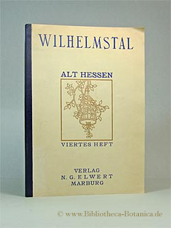 Image du vendeur pour Wilhelmstal. mis en vente par Bibliotheca Botanica