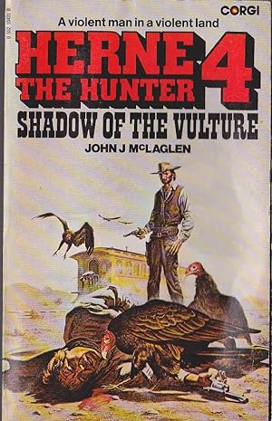 Seller image for HERNE THE HUNTER 4: SHADOW OF THE VULTURE for sale by Mr.G.D.Price