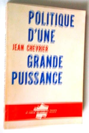 Politique d'une grande puissance