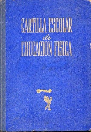 Seller image for CARTILLA ESCOLAR. MANUAL DE EDUCACIN FSICA PARA 1945. for sale by angeles sancha libros