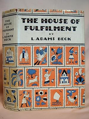 Imagen del vendedor de THE HOUSE OF FULFILMENT, THE ROMANCE OF A SOUL a la venta por Robert Gavora, Fine & Rare Books, ABAA