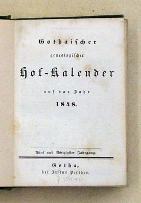 Gothaischer genealogischer Hof-Kalender auf das Jahr 1848. 85. Jahrgang.