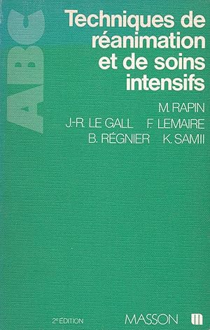 Seller image for ABC des techniques de ranimation et de soins intensifs for sale by Pare Yannick