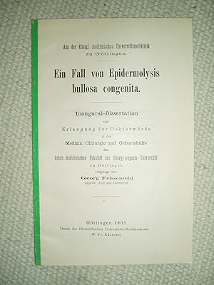 Ein Fall von Epidermolysis bullosa congenita