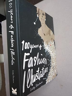 Imagen del vendedor de 100 Years of Fashion Illustration a la venta por A.O'Neill