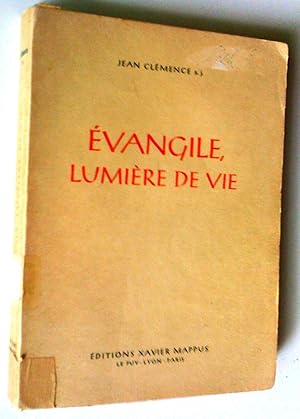 Évangile, Lumière de vie