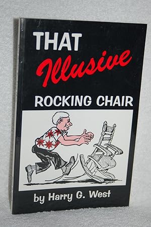 That Illusive Rocking Chair