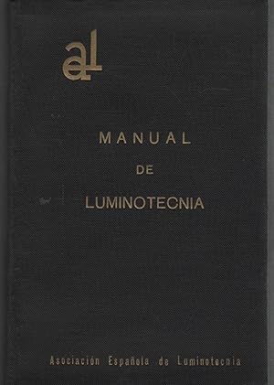 Seller image for MANUAL DE LUMINOTECNIA 1 Edicin. for sale by Librera Hijazo