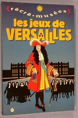 Image du vendeur pour LES JEUX DE VERSAILLES mis en vente par Lotzabooks