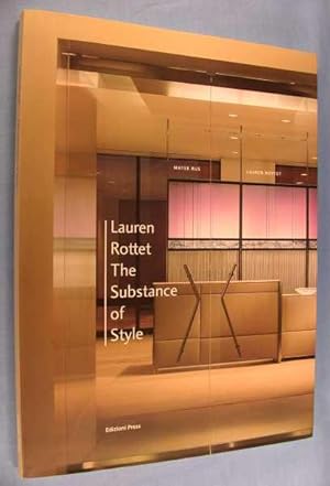 Lauren Rottet: The Substance of Style
