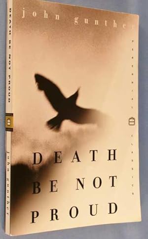 Imagen del vendedor de Death Be Not Proud: A Memoir a la venta por Lotzabooks