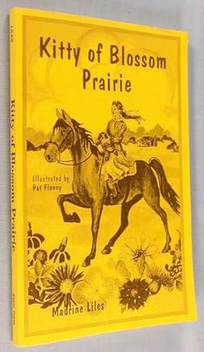 Seller image for Kitty of Blossom Prairie for sale by Lotzabooks