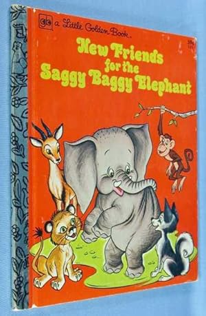 Immagine del venditore per New Friends for the Saggy Baggy Elephant (Little Golden Book 131) venduto da Lotzabooks