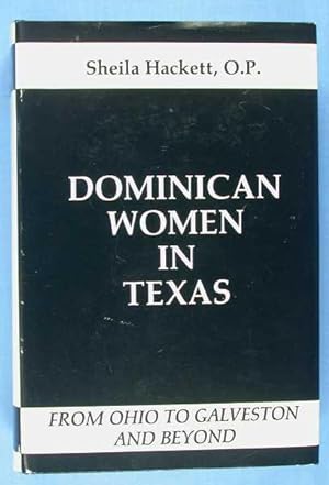 Dominican Women in Texas: From Ohio to Galveston and Beyond