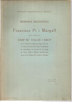 Bild des Verkufers fr Memoria biogrfica de Francisco Pi i Margall zum Verkauf von Libreria Sanchez