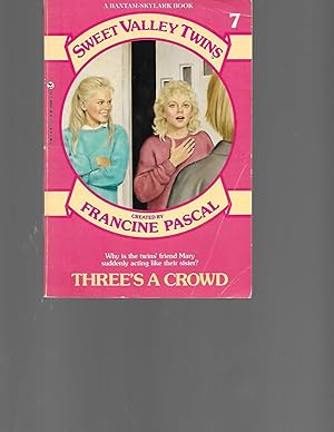 Imagen del vendedor de Three's a Crowd (Sweet Valley Twins, Book 7) a la venta por TuosistBook