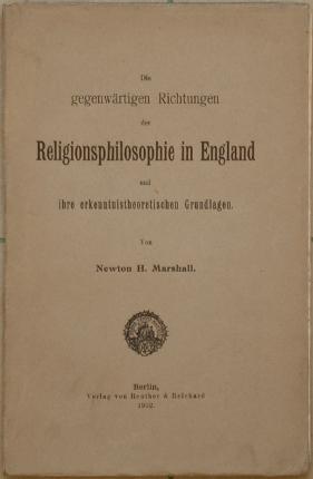 Bild des Verkufers fr Die gegenwrtigen Richtungen der Religionsphilosophie in England und ihre erkenntnistheoretieschen Grundlagen zum Verkauf von Antikvariat Krenek