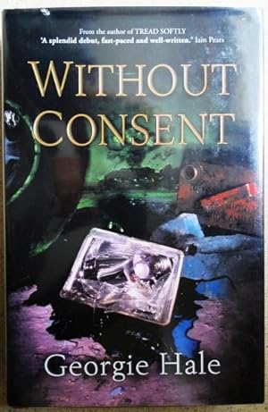 Seller image for Without Consent for sale by Weysprings Books, IOBA, PBFA
