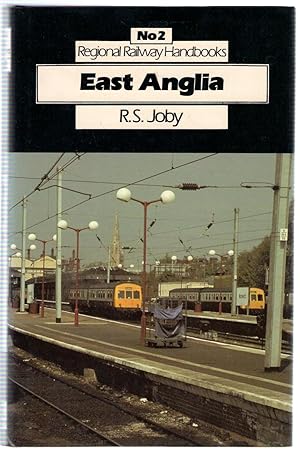 Seller image for Regional Railway Handbook No.2 : East Anglia for sale by Michael Moons Bookshop, PBFA