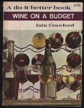 Image du vendeur pour Wine on a Budget mis en vente par N. Marsden