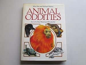 Seller image for Animal Oddities: An A-Z of the Weird and Wonderful for sale by Goldstone Rare Books