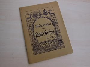 Illustrierter Führer durch das Kloster Hirsau und Umgebung.