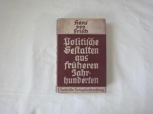 Immagine del venditore per Politische Gestalten Aus Frheren Jahrhunderten venduto da Malota