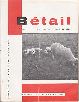 Revue Bétail. Juillet- Aout 1960