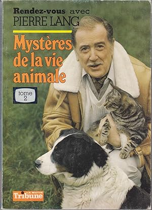 Mystères de la vie animale. tome 2