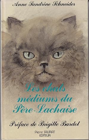 Bild des Verkufers fr Les chats mdiums du Pre-Lachaise zum Verkauf von le livre ouvert. Isabelle Krummenacher