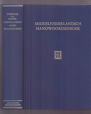 Middelnederlandsch Handwoordenboek. Bewerkt door J. Verdam.