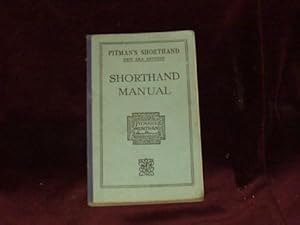 Seller image for Pitman's Shorthand Manual( Being Part 1 of Pitman's Shorthand Instructor) An Exposition of Sir Isaac Pitman's System of Shorthand. New Era Edition; for sale by Wheen O' Books