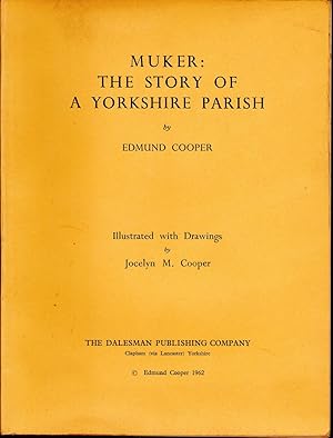 Muker: The story of a Yorkshire Parish