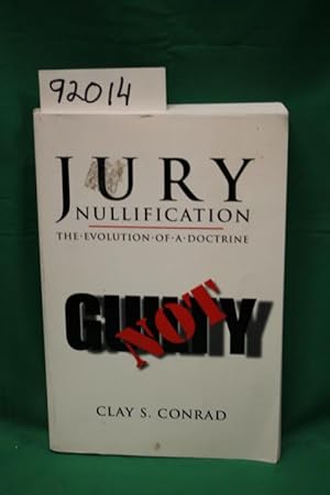 Bild des Verkufers fr Jury Nullification The Evolution of a Doctrine zum Verkauf von Princeton Antiques Bookshop