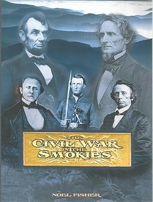 Immagine del venditore per The Civil War in the Smokies venduto da The Book Junction