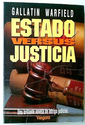 Seller image for Estado Versus Justicia for sale by Librería Salvalibros Express