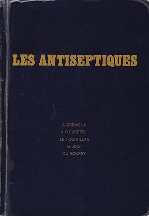 Seller image for Les antiseptiques for sale by Pare Yannick