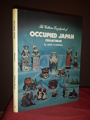 The Collector's Encyclopedia of Occupied Japan Collectibles