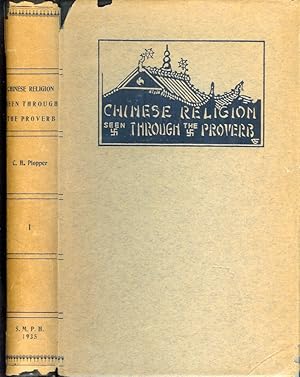 Seller image for CHINESE RELIGION SEEN THROUGH THE PROVERB for sale by Chanticleer Books, ABAA