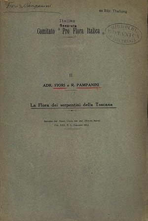 Seller image for La Flora dei serpentini della Toscana. Estratto dai Nuovo Giorn. bot. ital. (Nuova Serie) Vol. XXI, N. 1, Gennaio 1914. Comitato " Pro Flora Italica", II. for sale by Antiquariat Bookfarm