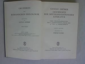 Bild des Verkufers fr Geschichte der Mittelfranzsischen Literatur I: Vers- und Prosadichtung des 14. Jahrhunderts, Drama des 14. und 15. Jahrhunderts. zum Verkauf von Antiquariat Bookfarm