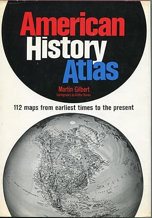 Seller image for American History Atlas: 112 maps from earliest times to the present for sale by The Green Arcade