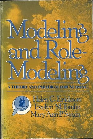 Bild des Verkufers fr Modeling and Role-Modeling: A Theory and Paradigm for Nurses zum Verkauf von Good Reading Secondhand Books