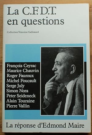 La C.F.D.T. en questions