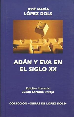 ADÁN Y EVA EN EL SIGLO XX